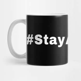 stay at home Mug